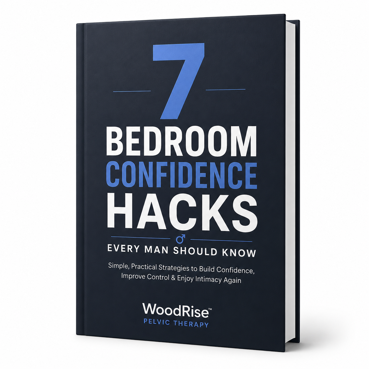 7 Bedroom Confidence Hacks Every Man Should Know eBook